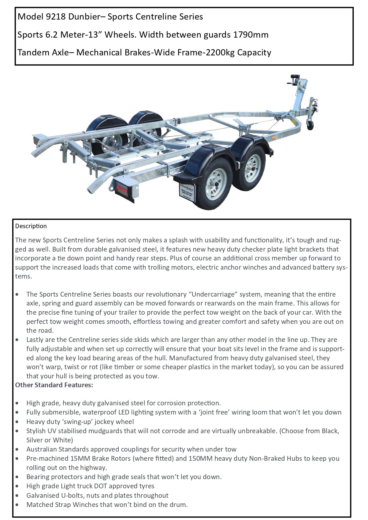 Model 9218  - Dunbier - Sports Centreline Series